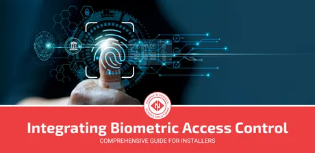 Integrating Biometrics with Access Control: A Guide for Installers